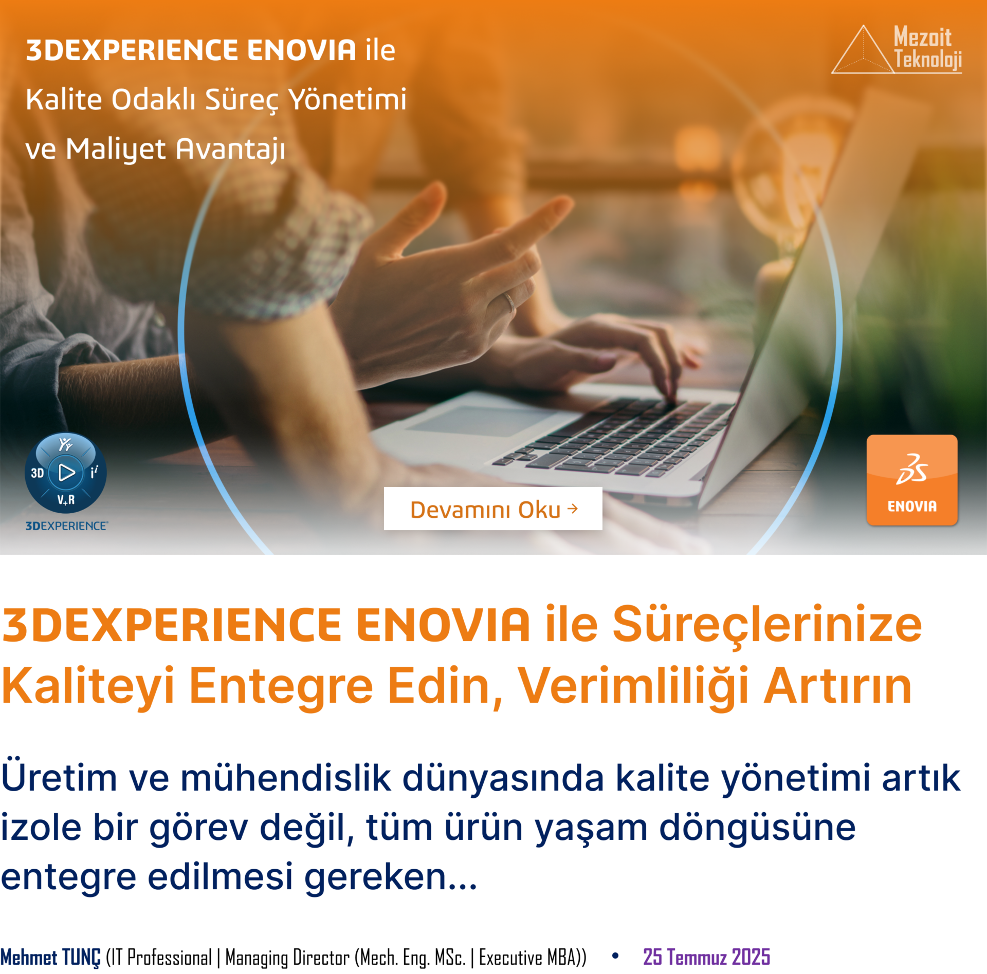 3DEXPERIENCE ENOVIA ile süreç yönetimi Dassault Systèmes çözümü sayesinde kalite odaklı üretim verimlilik ve maliyet avantajı